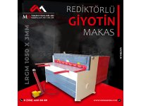 LRGM 1550 x 3mm Rediktörlü Giyotin Makas - Guillotine Machines